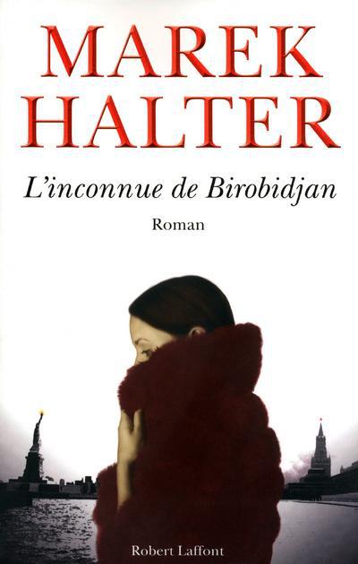 L'INCONNUE DE BIROBIDJAN