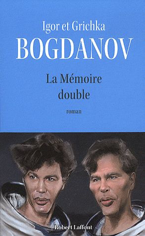 LA MEMOIRE DOUBLE