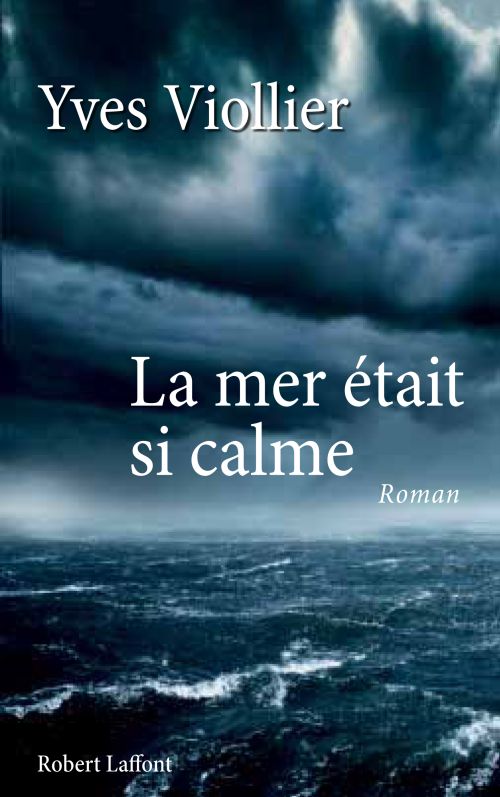 LA MER ETAIT SI CALME