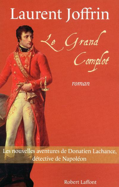 LE GRAND COMPLOT