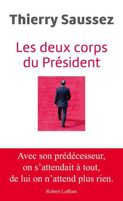 LES DEUX CORPS DU PRESIDENT