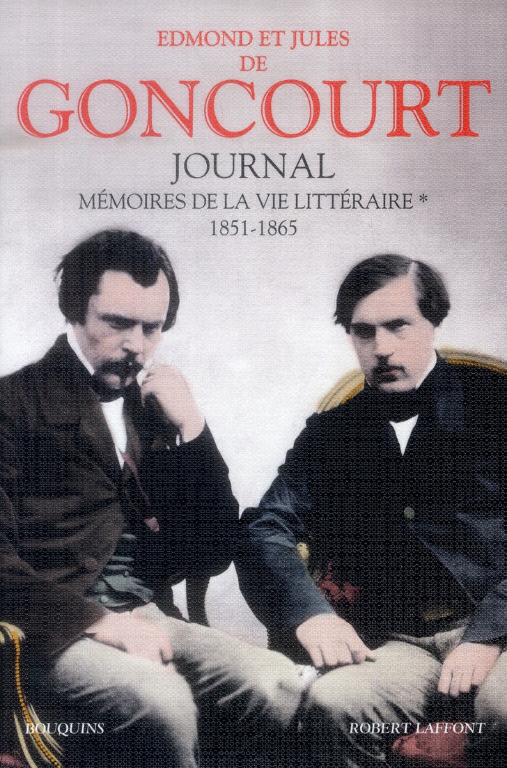 JOURNAL DES GONCOURT - TOME 1 - NE - VOL01
