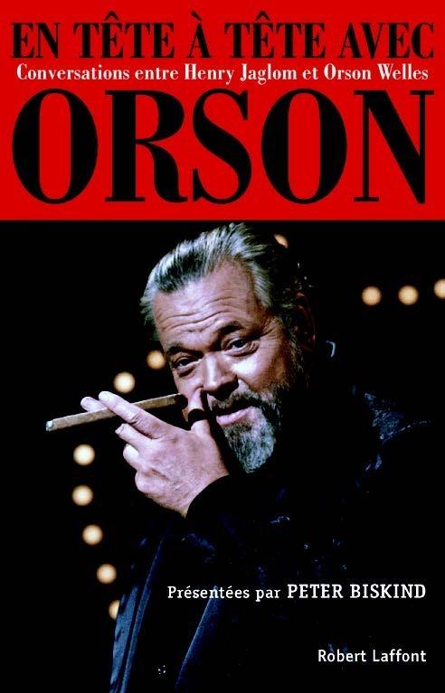 EN TETE A TETE AVEC ORSON