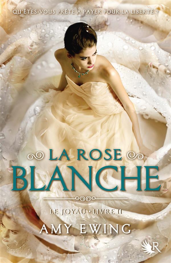 LE JOYAU - LIVRE II LA ROSE BLANCHE - VOL02