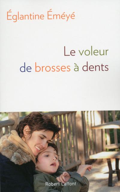 LE VOLEUR DE BROSSES A DENTS