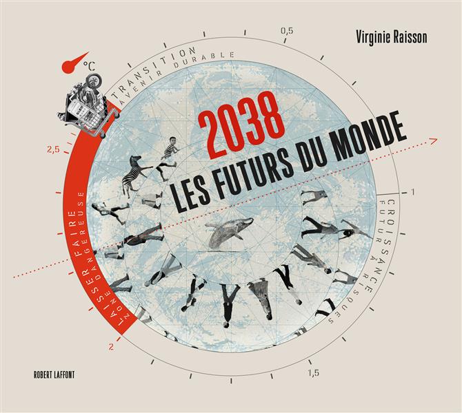 2038 LES FUTURS DU MONDE