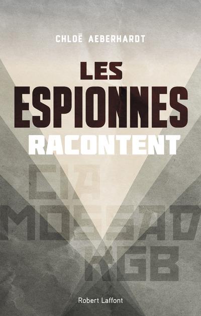 LES ESPIONNES RACONTENT