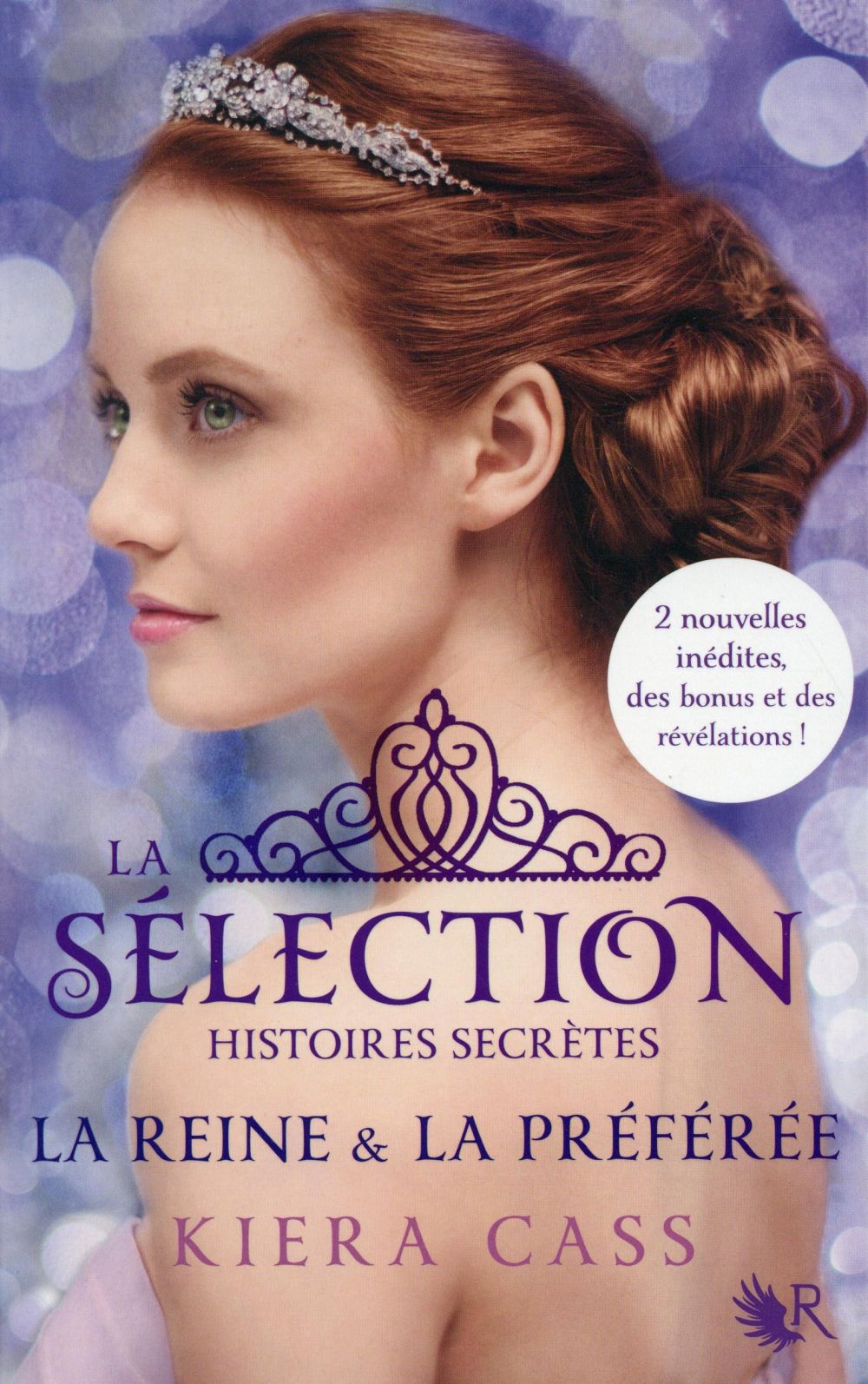 LA SELECTION, HISTOIRES SECRETES - LA REINE & LA PREFEREE