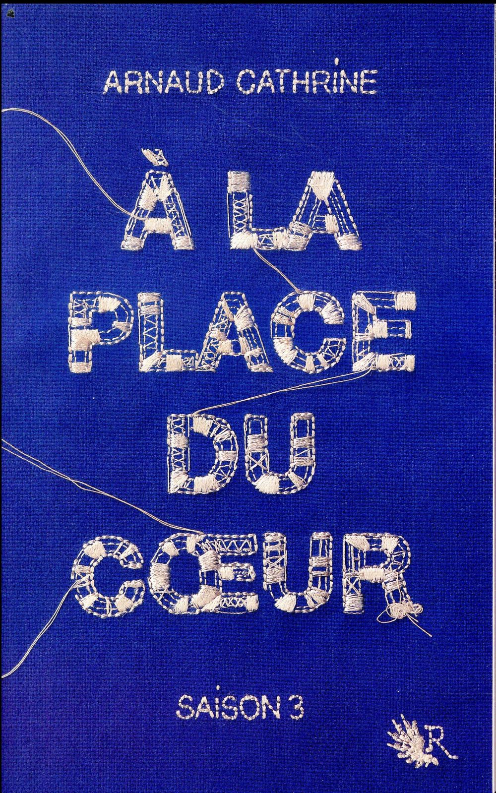 A LA PLACE DU COEUR - SAISON 3