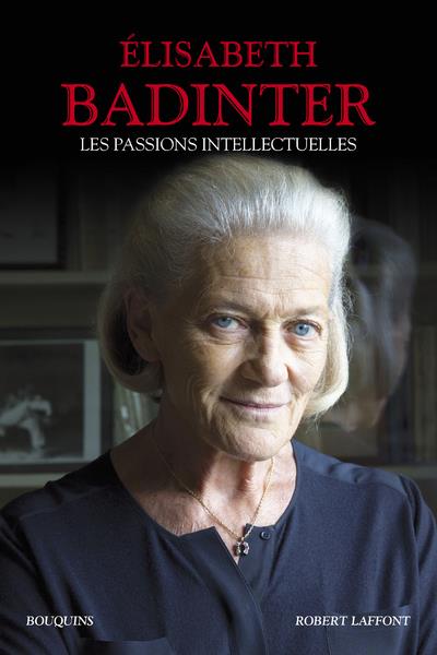 LES PASSIONS INTELLECTUELLES