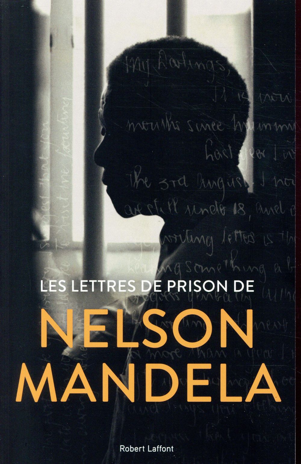 LES LETTRES DE PRISON DE NELSON MANDELA