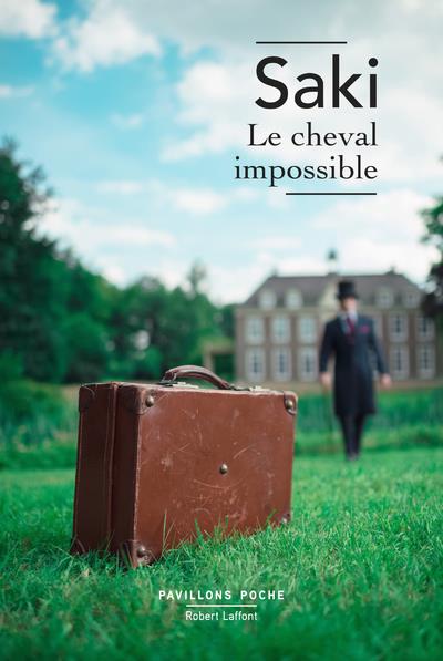 LE CHEVAL IMPOSSIBLE