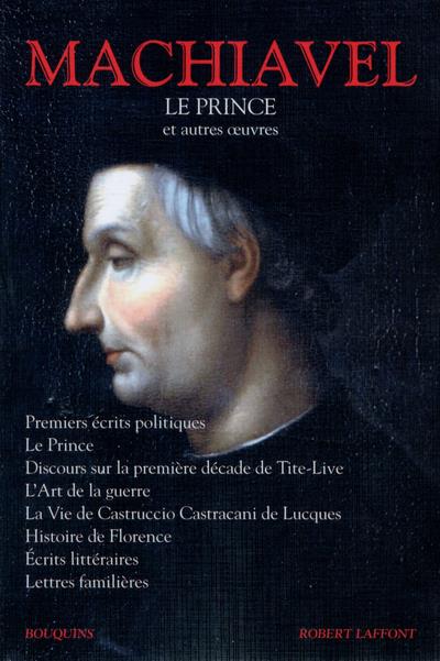 LE PRINCE ET AUTRES OEUVRES