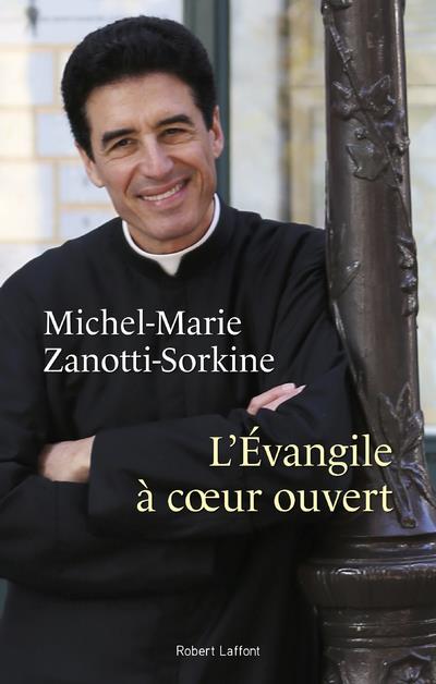 L'EVANGILE A COEUR OUVERT