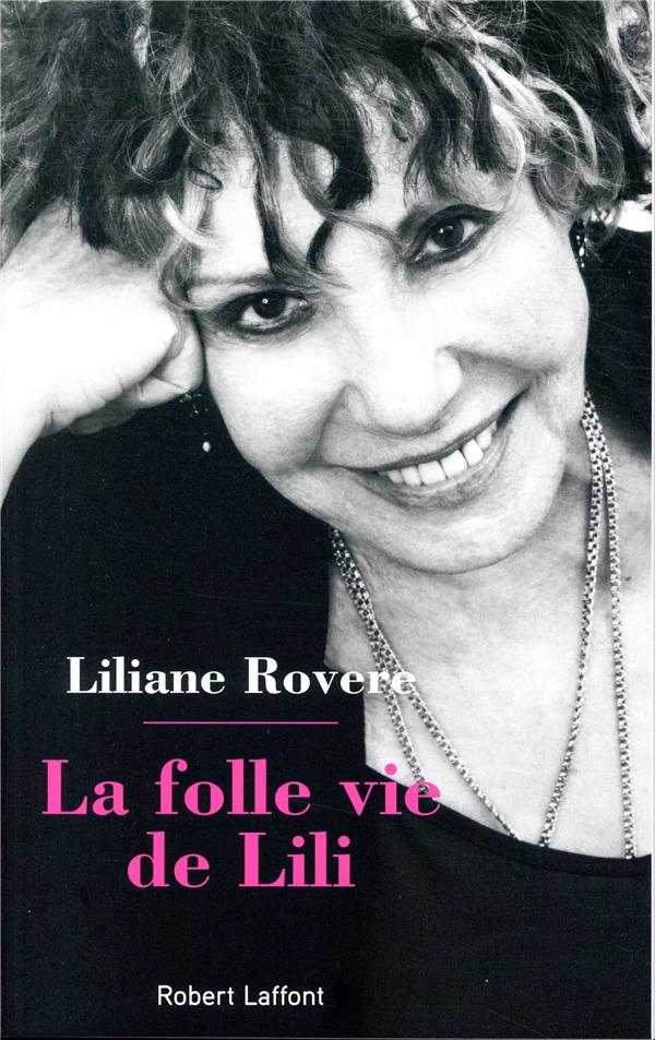 LA FOLLE VIE DE LILI