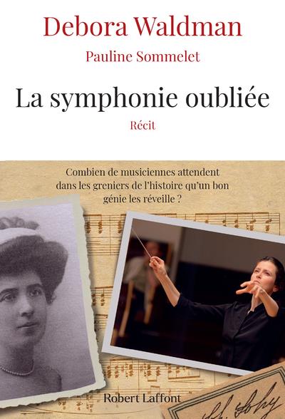 LA SYMPHONIE OUBLIEE