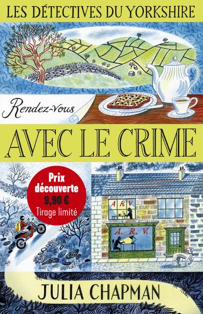 LES DETECTIVES DU YORKSHIRE - TOME 1 RENDEZ-VOUS AVEC LE CRIME - PRIX DECOUVERTE - TIRAGE LIMITE - T