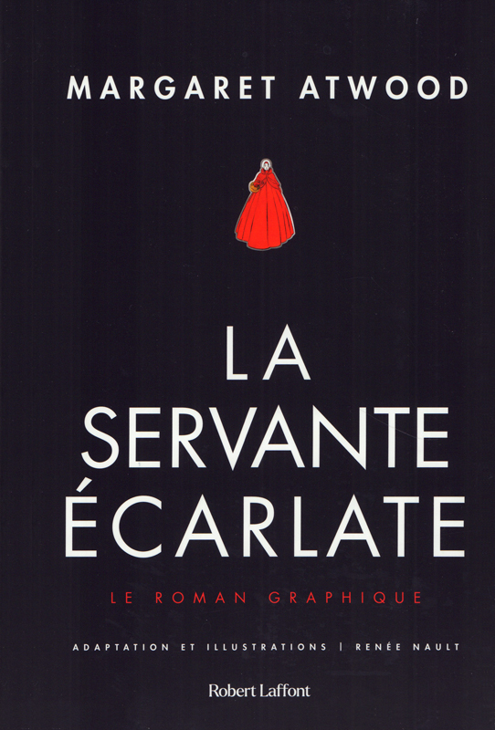 LA SERVANTE ECARLATE - LE ROMAN GRAPHIQUE