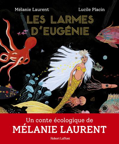 LES LARMES D'EUGENIE