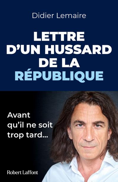 LETTRE D'UN HUSSARD DE LA REPUBLIQUE