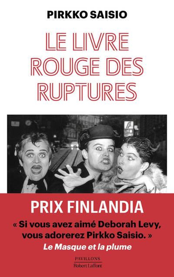 TRILOGIE DE HELSINKI - TOME 3 LE LIVRE ROUGE DES RUPTURES