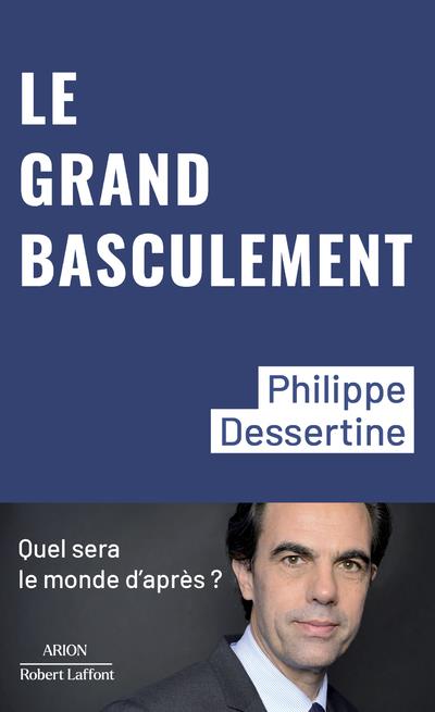 LE GRAND BASCULEMENT