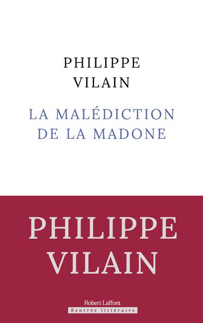 LA MALEDICTION DE LA MADONE