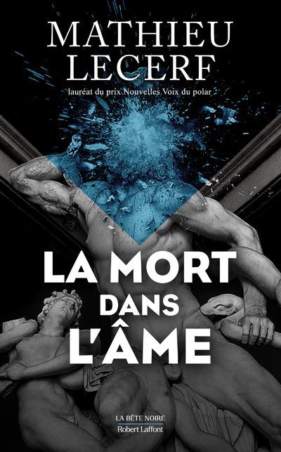 LA MORT DANS L'AME