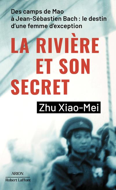 LA RIVIERE ET SON SECRET