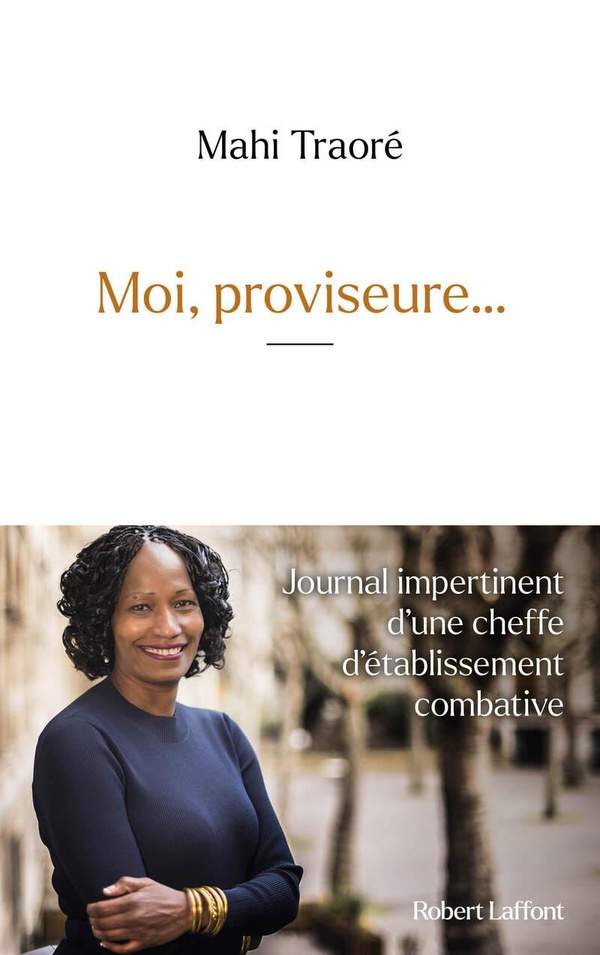 MOI, PROVISEUR...- JOURNAL IMPERTINENT D'UNE CHEFFE D'ETABLISSEMENT COMBATIVE