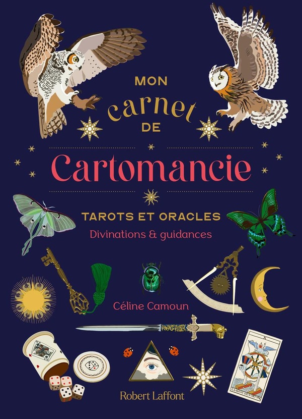 MON CARNET DE CARTOMANCIE - TAROTS ET ORACLES, DIVINATIONS ET GUIDANCES