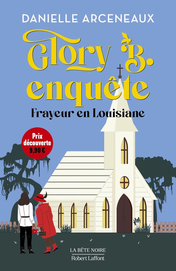GLORY B. ENQUETE - FRAYEUR EN LOUISIANE