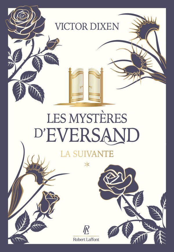 LES MYSTERES D'EVERSAND - TOME 1 LA SUIVANTE - VOL01