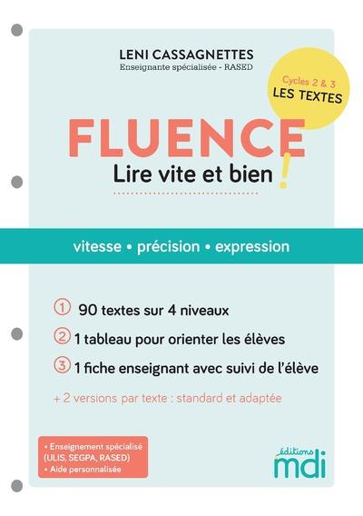 MDI - FLUENCE - 90 TEXTES POUR LIRE VITE ET BIEN !