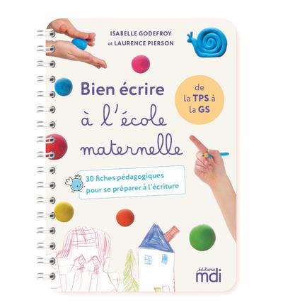 MDI - BIEN ECRIRE A L'ECOLE MATERNELLE
