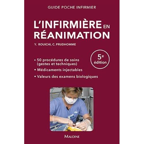 L'INFIRMIERE EN REANIMATION, 5E ED.