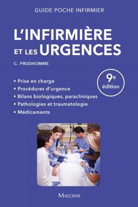 L'INFIRMIERE ET LES URGENCES 9E ED.