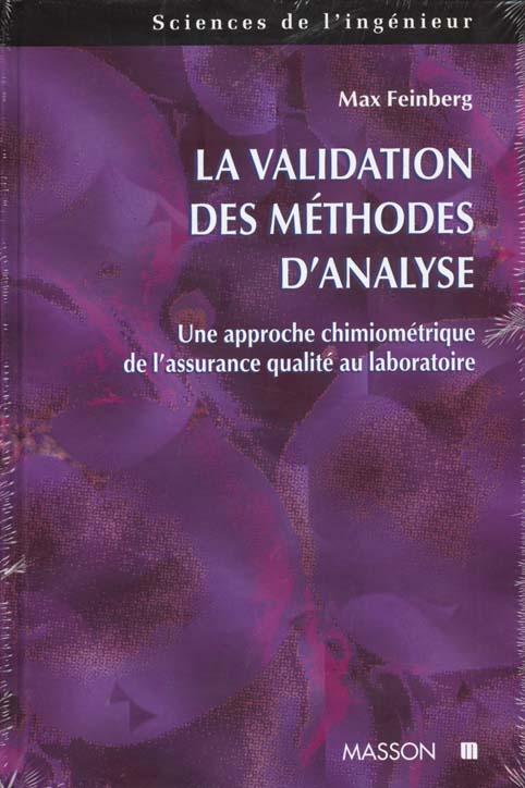 LA VALIDATION DES METHODES D'ANALYSE