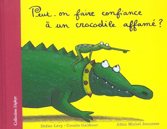 PEUT-ON FAIRE CONFIANCE A UN CROCODILE AFFAME ?