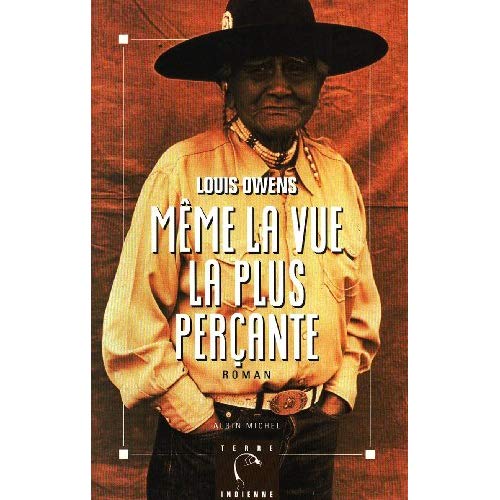 MEME LA VUE LA PLUS PERCANTE