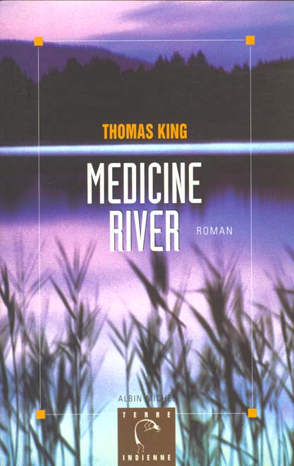 MEDICINE RIVER