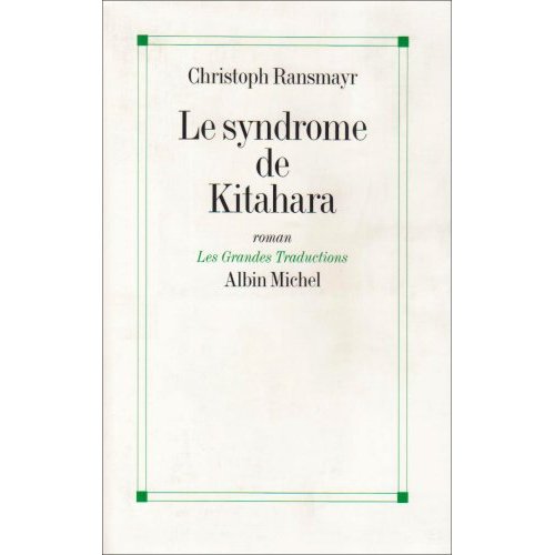 LE SYNDROME DE KITAHARA