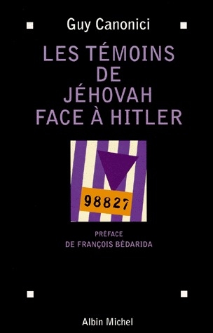 LES TEMOINS DE JEHOVAH FACE A HITLER