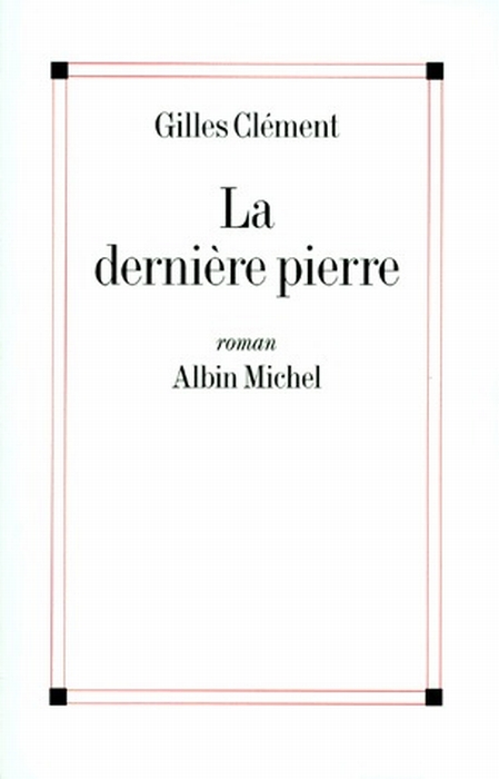 LA DERNIERE PIERRE