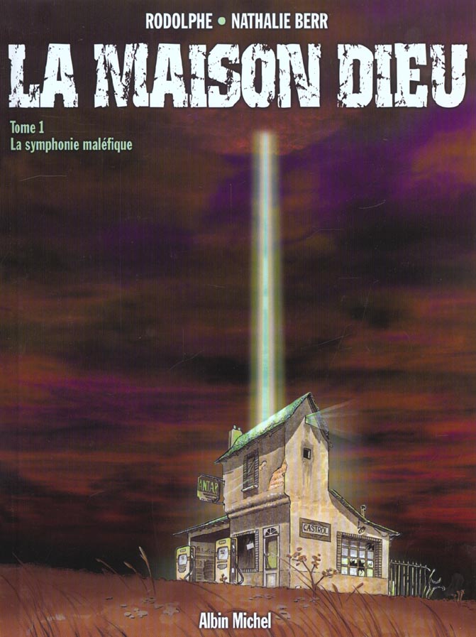 LA MAISON DIEU - TOME 01