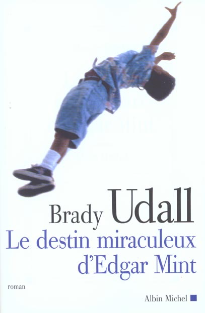 LE DESTIN MIRACULEUX D'EDGAR MINT