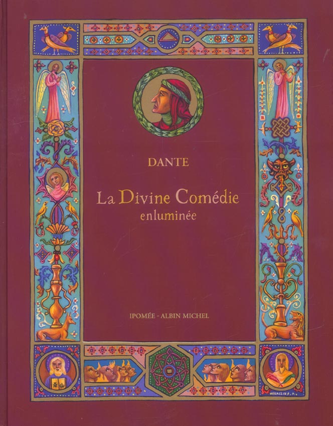 LA DIVINE COMEDIE ENLUMINEE - D'APRES L'OEUVRE DE DANTE