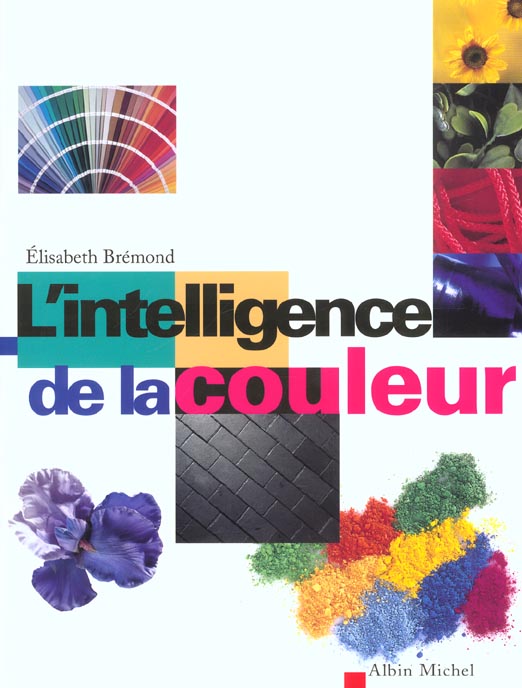 L'INTELLIGENCE DE LA COULEUR