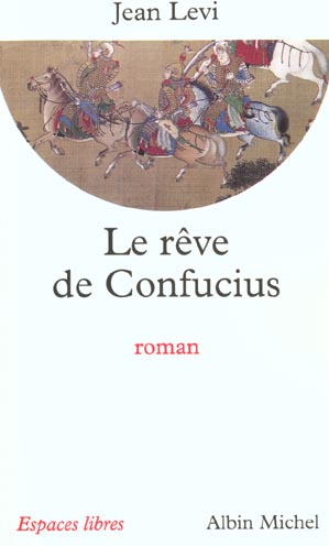 LE REVE DE CONFUCIUS