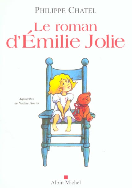 LE ROMAN D'EMILIE JOLIE